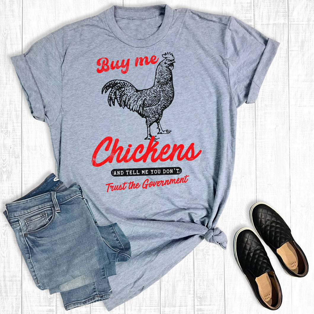 Grey Western Funny Buy Me Chickens Graphic Tee