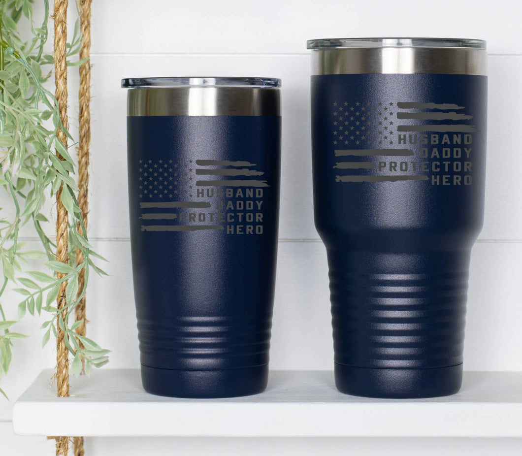 30 oz Husband, Daddy, Protector, Hero Coffee Tumbler