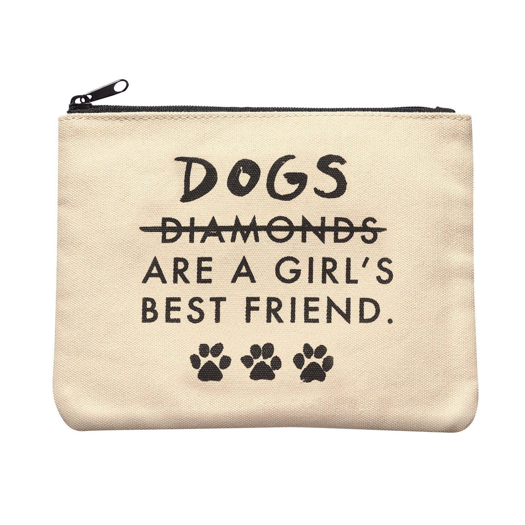 Dogs Are a Girls Best Friend Canvas Pouch