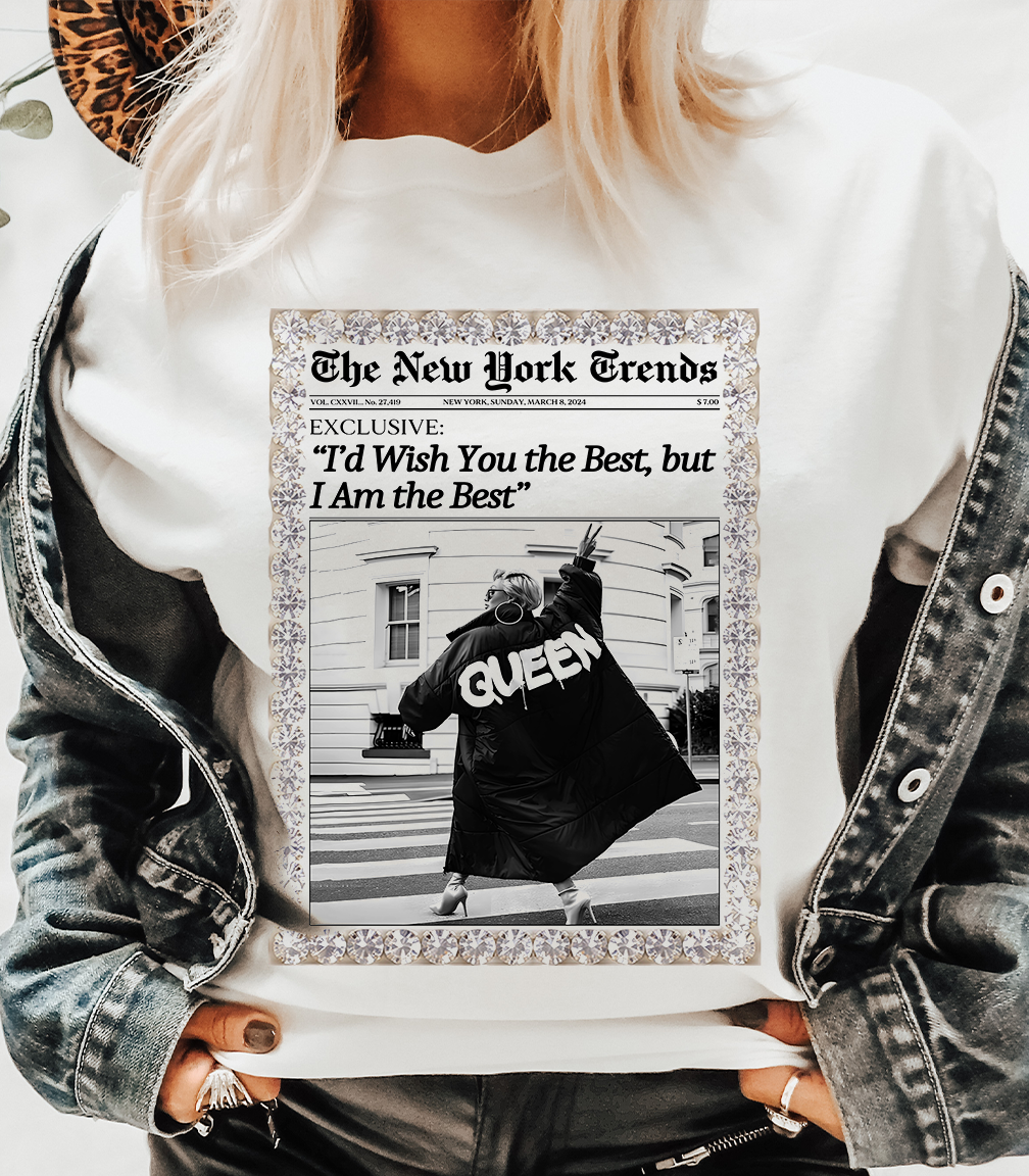 Natural I am the Best Newspaper Queen Tee