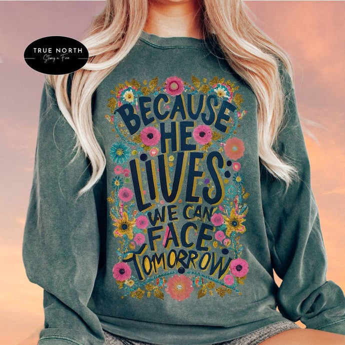 Black Because He Lives Christian Sweatshirt