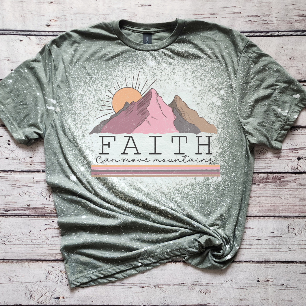Faith can move mountains tshirt