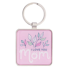 Keychain I Love You Mom 1 Cor. 13:4