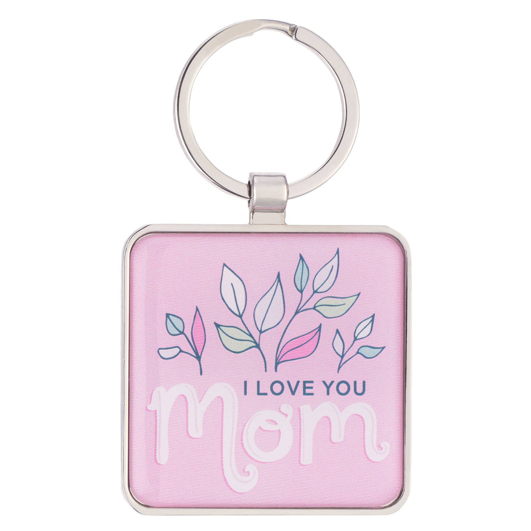 Keychain I Love You Mom 1 Cor. 13:4