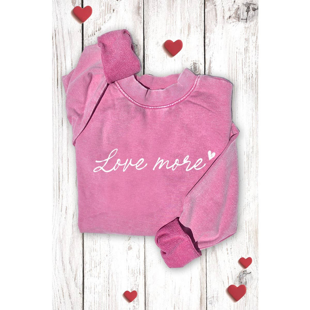 Mineral Hot Pink Love More Graphic Sweatshirt