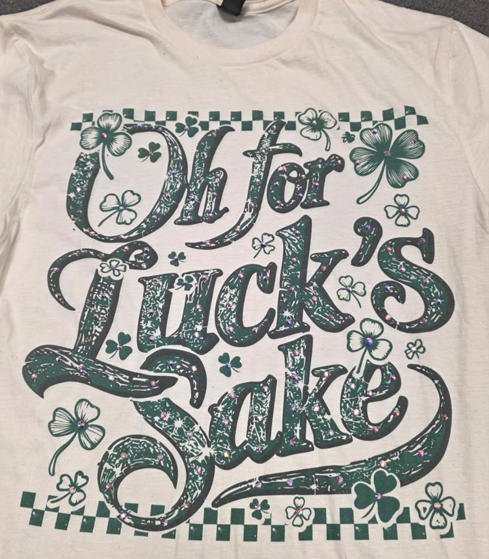 Natural Oh For Luck's Sake Tee