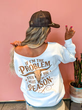 White If Im The Problem Off Shoulder Graphic Crewneck