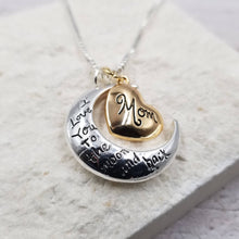 I Love You To The Moon And Back MOM Necklace