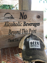 Beer Made Me Do It Distressed Trucker Cap