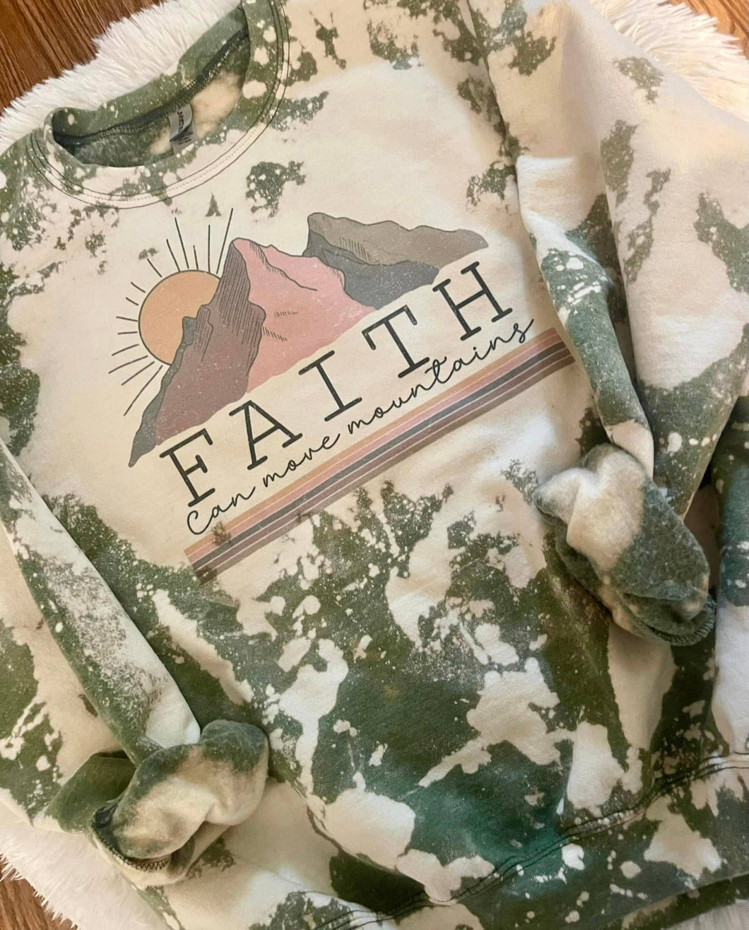 Faith can move mountains Sweatshirt