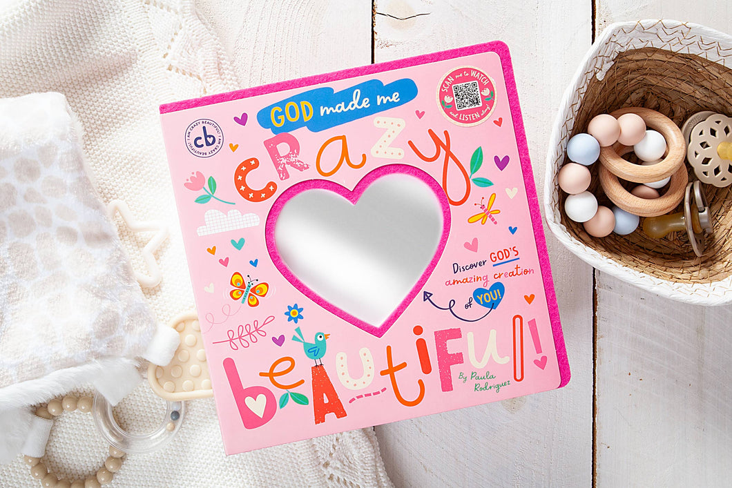 God Made Me Crazy Beautiful (Back to School Gifts, Ages 3+)