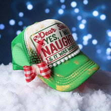 Dear Santa, Yes I Was Naughty Trucker Hat