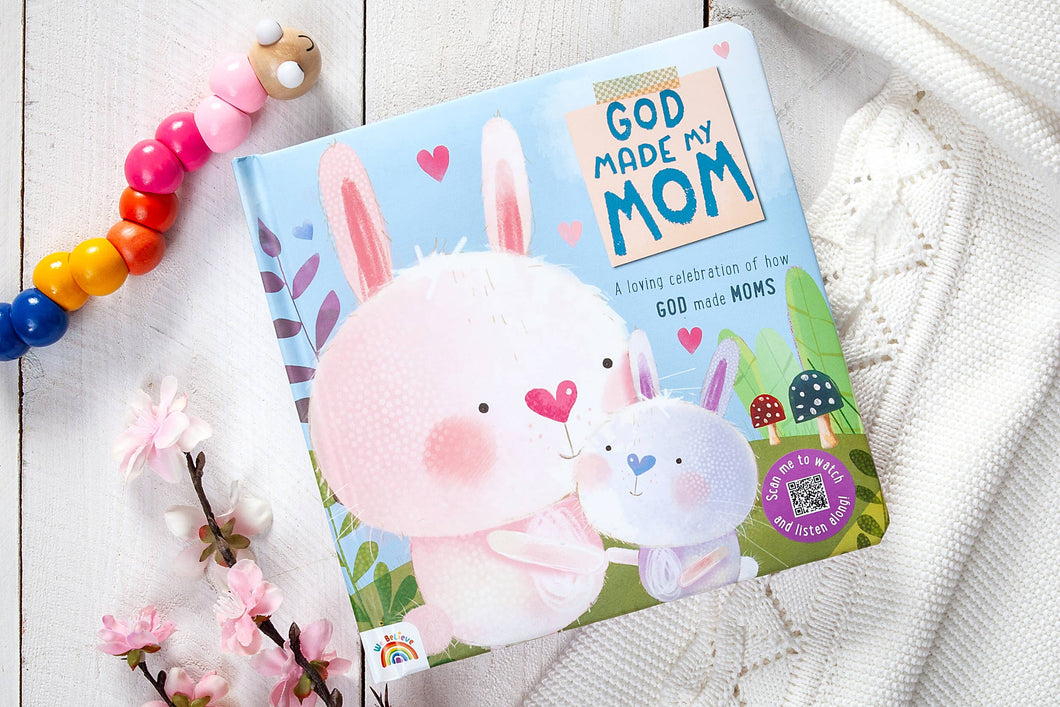 God Made My Mom (Children's Book, Back to School Gifts)