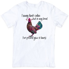 Natural I May Look Calm Tee