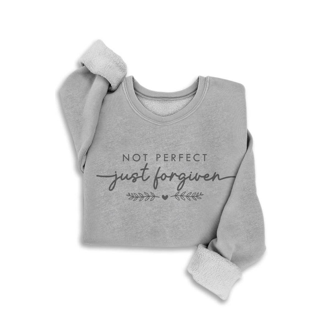 Mineral Heather Grey Not Perfect Just Forgiven Sweatshirt