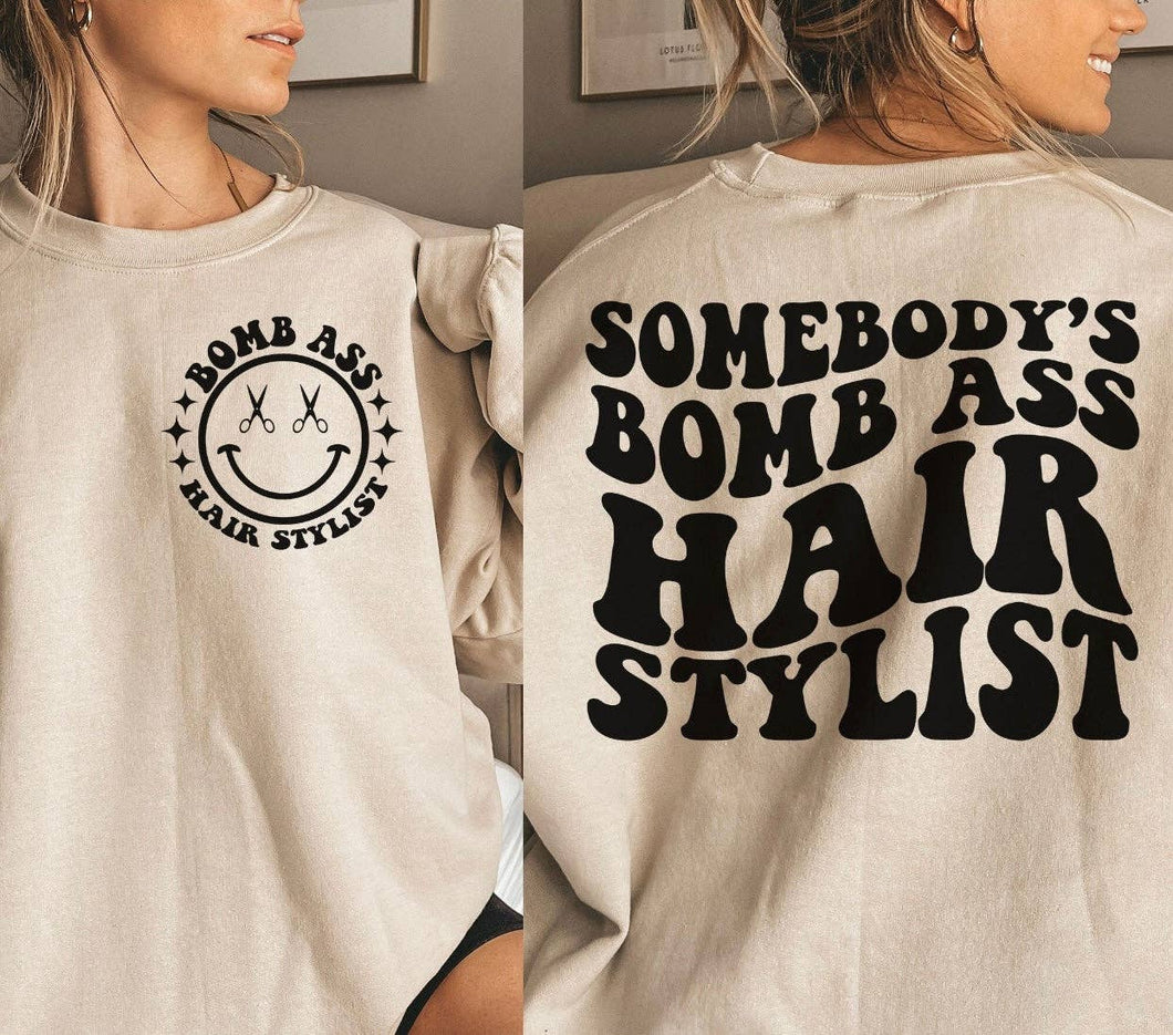 Somebody’s Hair stylist Sweatshirt